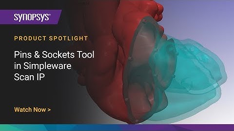 Pins & Sockets Tool in Simpleware ScanIP | Synopsys