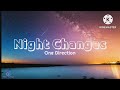 One direction night changes lyrics