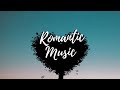 💖 Romantic Piano Music for Lovers
