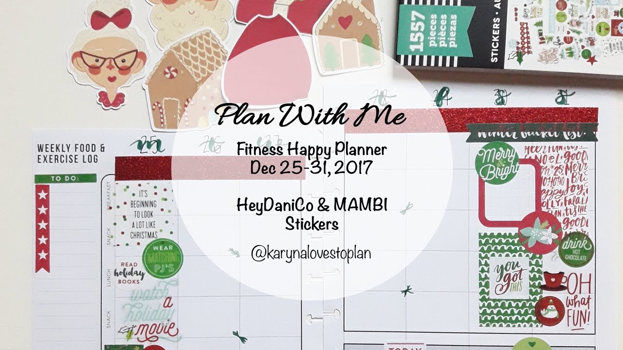 Plan With Me: Dec 25-31, 2017 // Fitness Happy Planner (MAMBI Create365 ...