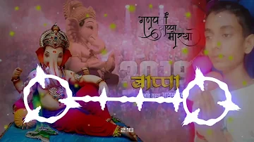 Ganpati Bappa Morya DJ remix song / Khesari Lal ka#DJ_Reimax_sk_king_8866