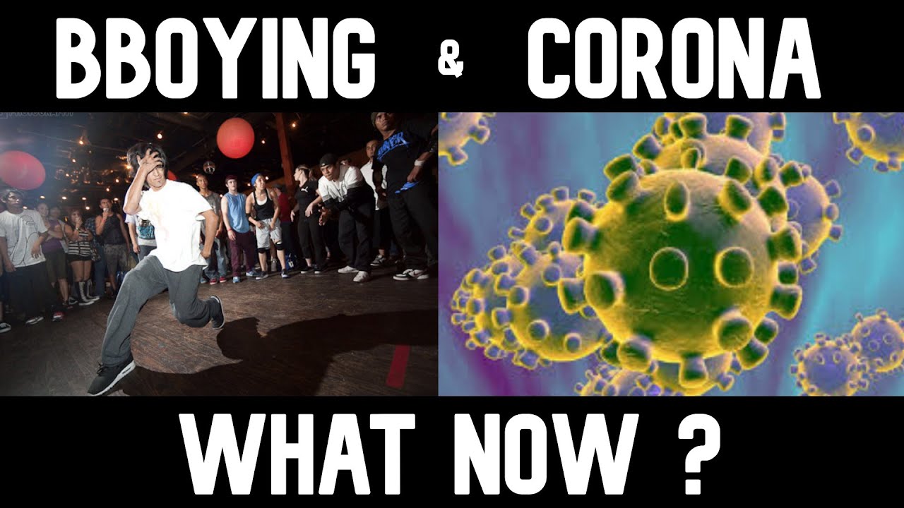 Will the Coronavirus affect the BBOY Community ?