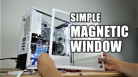 DIY PC side panel window magnetic - quick and easy