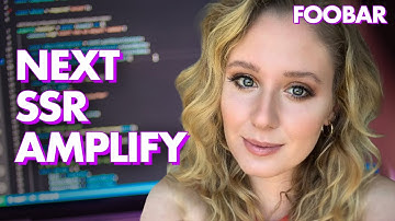 Getting started with Next JS and Server Side Rendering in the cloud with AWS Amplify