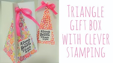 Triangle Gift Box | Video Tutorial