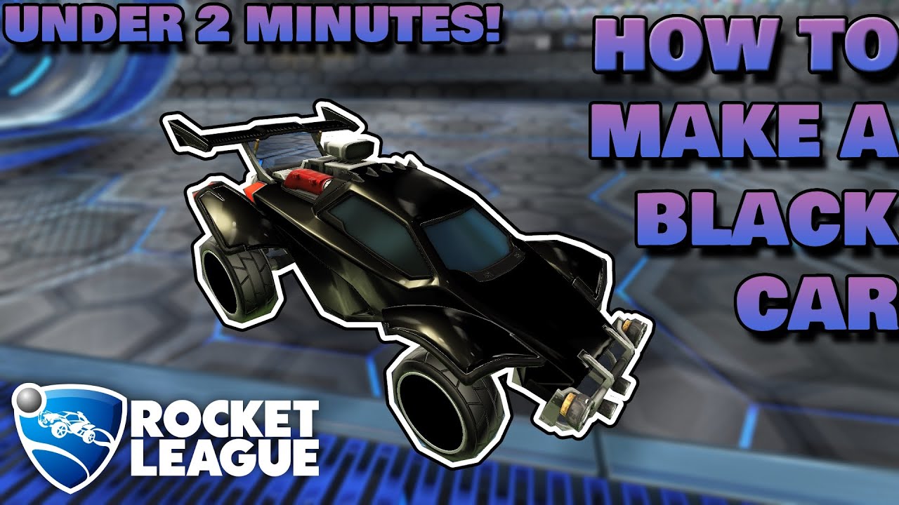 How To Get A Black Car In Rocket League Unbelievable! The Secret to Making a FULL BLACK CAR in Rocket League