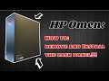 How to remove and install the Back Panel on an HP Omen 25 / 30L!!