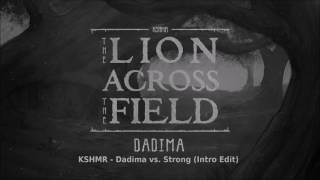 Download Lagu KSHMR - Dadima vs. Strong (Intro Edit)