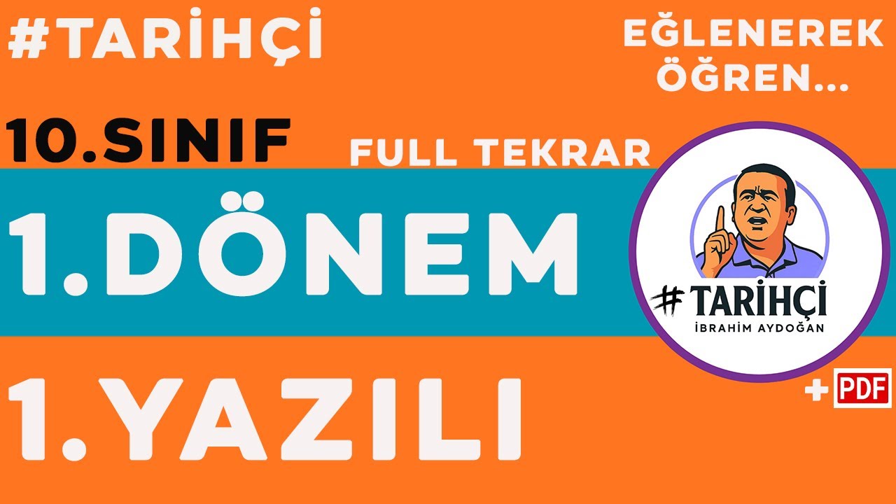 10.Sınıf Tarih 1.Dönem 1.Yazılı 2025-2026- Yeni Müfredat - Full Tekrar