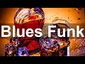 Blues Funk Music - Blues Lounge Guitar and Piano Instrumental Ambience - Relax Slow Whiskey Blues