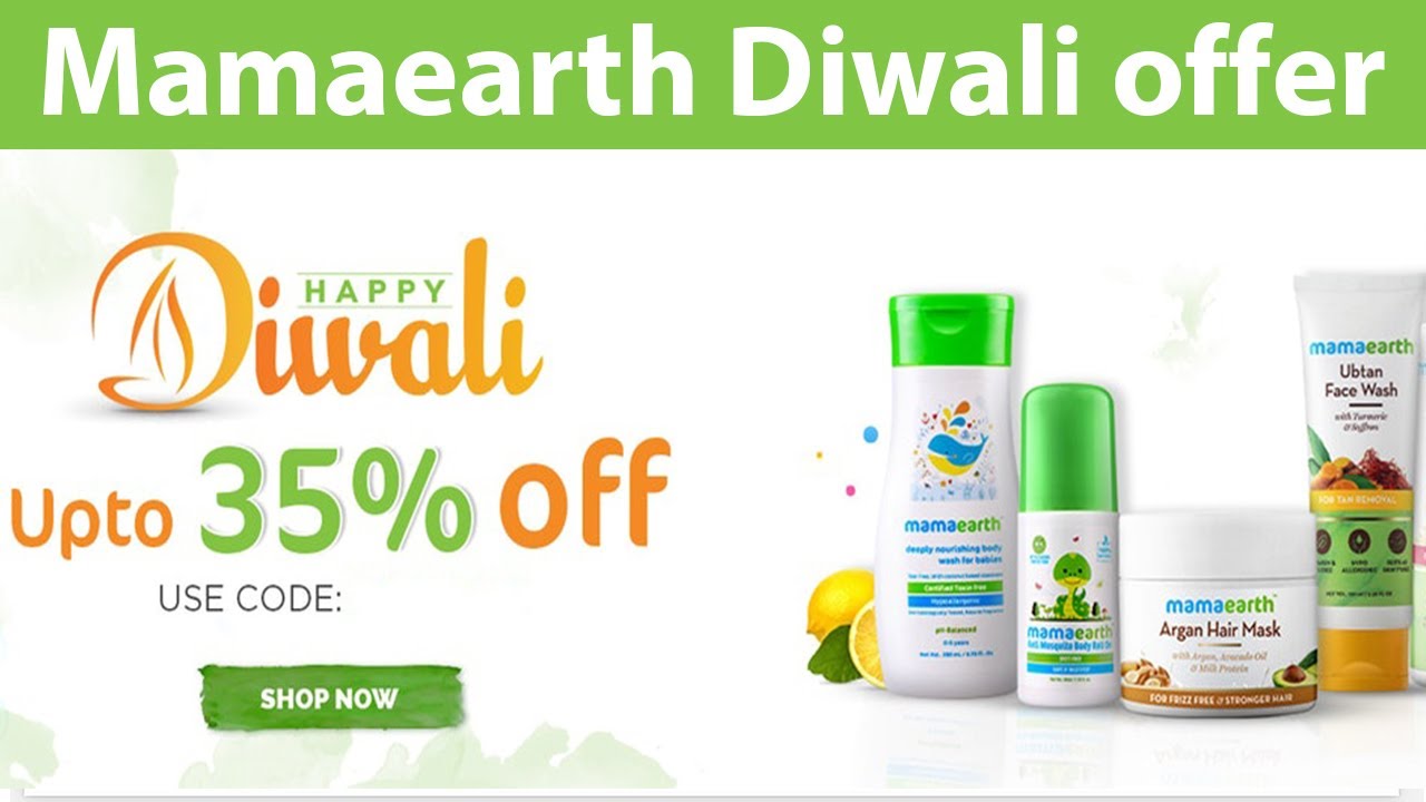 Mamaearth Diwali offer Up to 35 Off on Mamaearth Mamaearth Diwali