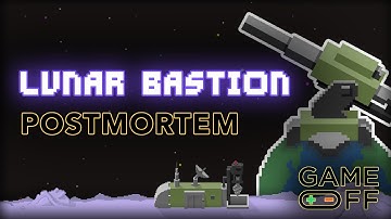 Lunar Bastion - A Game Jam Postmortem