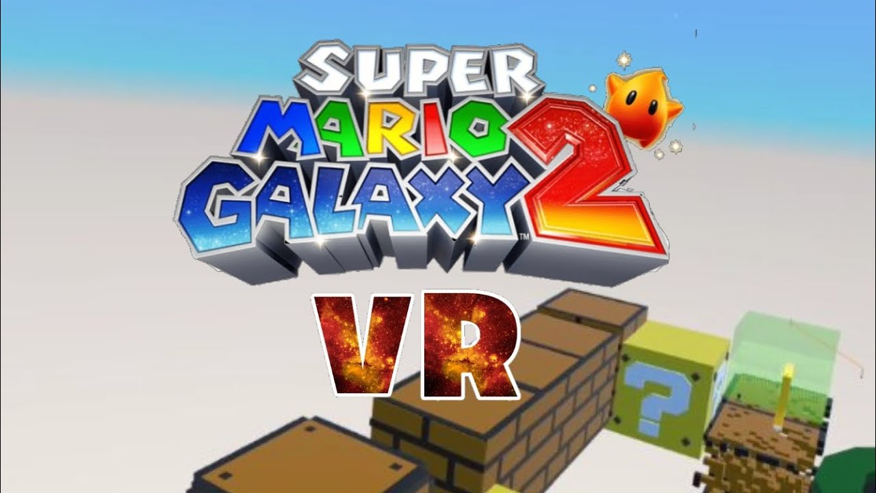 Super Mario Galaxy 2 VR Beta Trailer (20 Subscribers Special) (Canceled Due To Copyright)