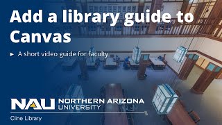 How to add a LibGuide to your Canvas course