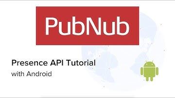 PubNub Presence for Android (Kotlin)