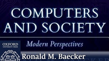 Computers and Society, History to the Present Day | Ronald M. Baecker