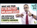 What Are Your Strengths & Weaknesses? Job Interview Question and Answers For Freshers & Experienced