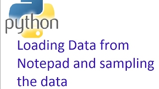 Python tutorial Reading Data from Notepad
