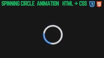 Spinning Circle Loader Animation in HTML CSS  CSS Loader Tutorial