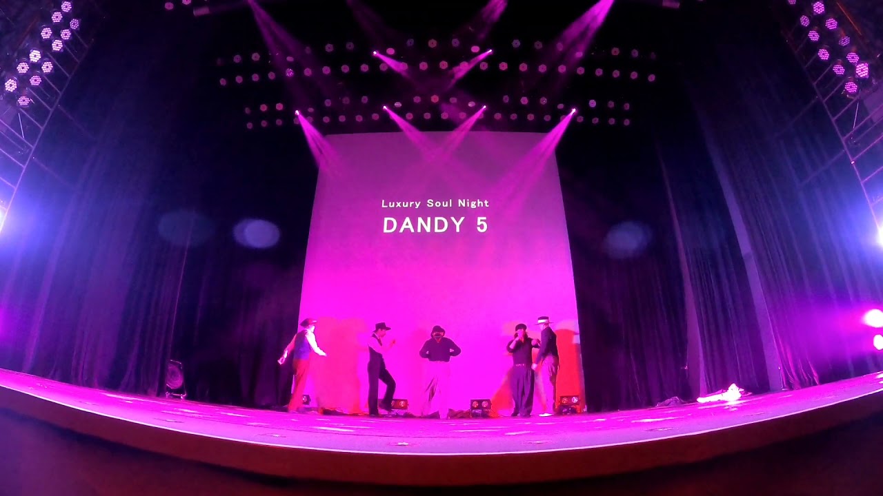 DANDY5   2021/4/3 Luxury Soul Night