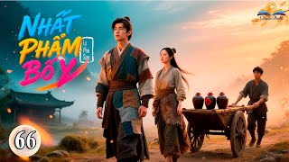 [ Tập 66 ]  Nhất Phẩm Bố Y | Chương 651 - 660 |FULL dịch|Xuyên Không, Dã Sử|Lý Phá Sơn |Chuẩn Audio