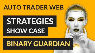 Auto Trader Strategy - Binary Guardian