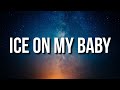 Yung Bleu - Ice On My Baby (Lyrics) "I Just Put Some Ice On My Baby" [TikTok Song]