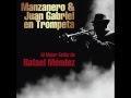 Manzanero & Juan Gabriel en Trompeta - Rafael Méndez (Full Album)