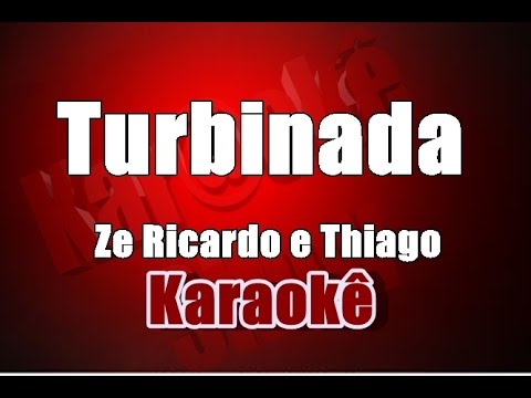 Video thumbnail for Karaoke - Ze Ricardo e Thiago - Turbinada