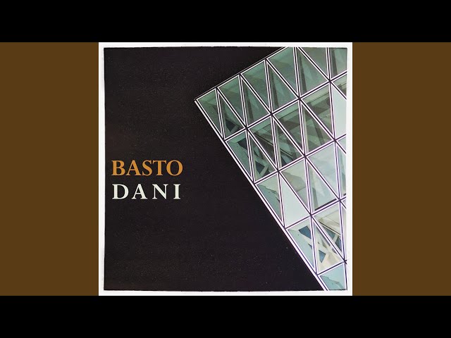 Basto - DANI