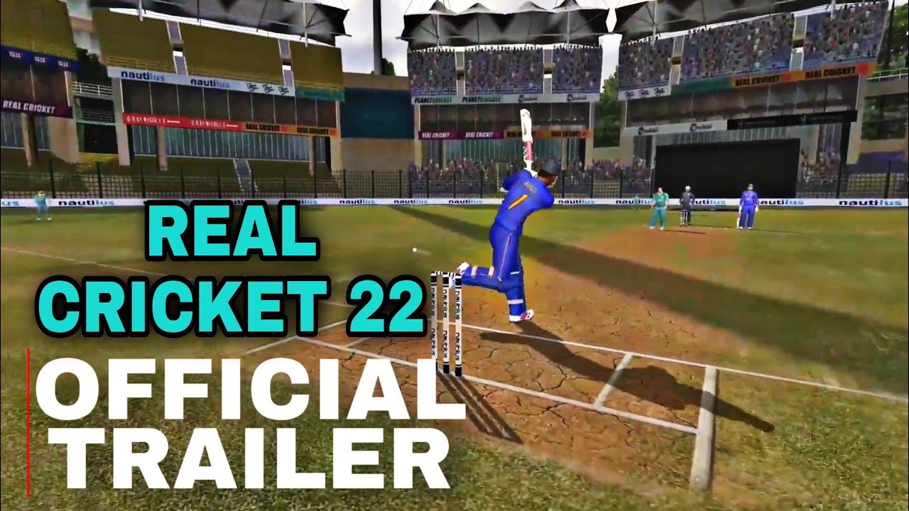 Real Cricket 22 First Official Trailer launched now
