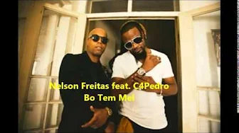 Nelson Freitas feat C4Pedro - Bo Tem Mel Nelson Freitas feat C4Pedro - Bo Tem Mel