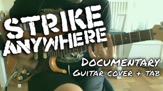 Strike Anywhere - Documentary [Nightmares of the West #1] (Guitar cover + Guitar tab)