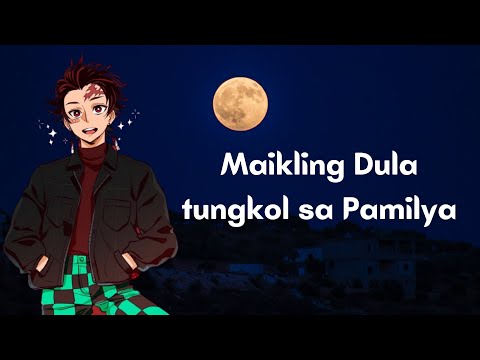 Maikling dula tungkol sa pamilya