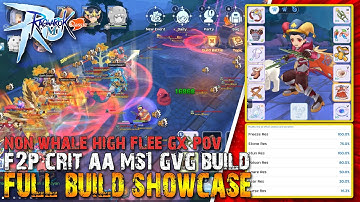 Ragnarok M: Classic GX Late Mid Game Crit AA MS1 F2P High Flee GVG Build Showcase