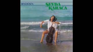 Sevda Karaca - Bir Benzerin Yok Ki