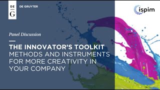 The innovator’s toolkit – methods and instruments for more creativity in your company