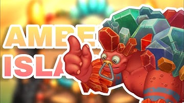 [Wave 8] Amber Island - My Singing Monsters