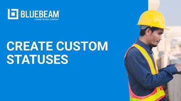 Bluebeam Revu | How to Create Custom Statuses