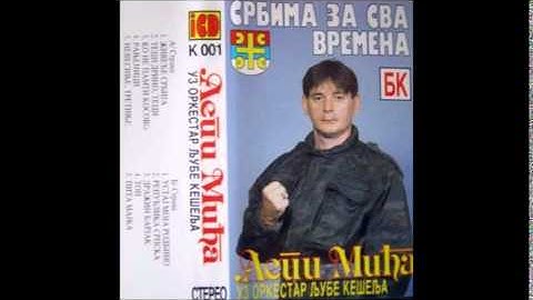 Lepi Mica - Ko ne pamti kosovo - (Audio 1993)