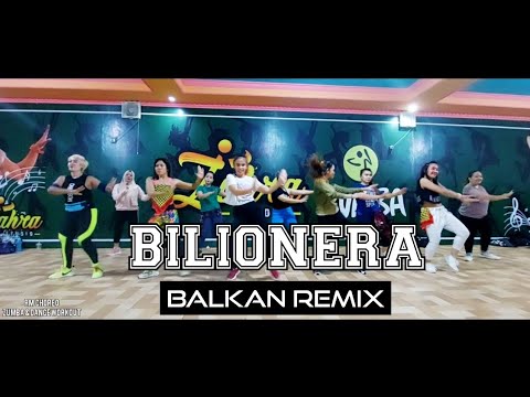 BILIONERA - REMIX DJ BALKAN | ZUMBA & DANCE WORKOUT CHOREO RULYA MASRAH