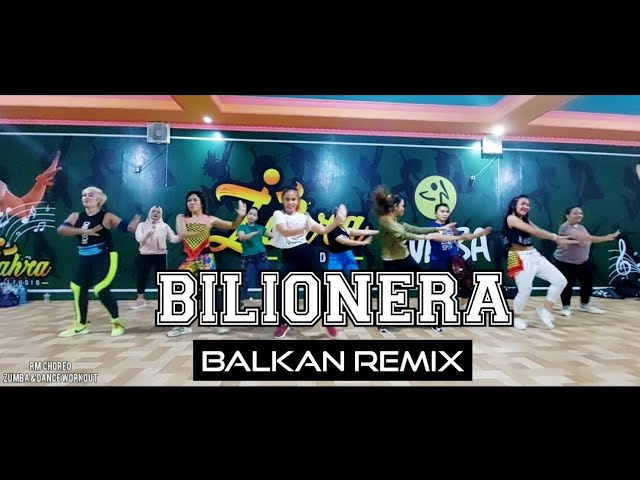 BILIONERA - REMIX DJ BALKAN | ZUMBA & DANCE WORKOUT CHOREO RULYA MASRAH class=