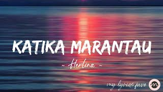 KATIKA MARANTAU - Herlina (Lirik Lagu Dayak 2023) #viral #lirikvideo #Katikamerantau #herlina