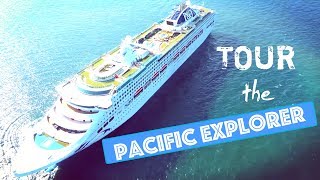 Take a tour on P&O Pacific Explorer!