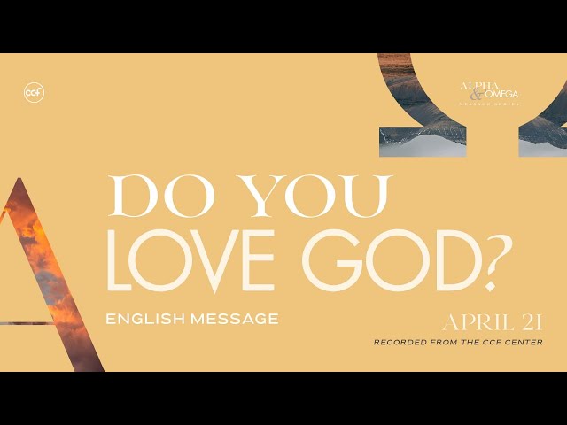 Do You Love God? | Peter Tan-Chi | April 21, 2024 class=