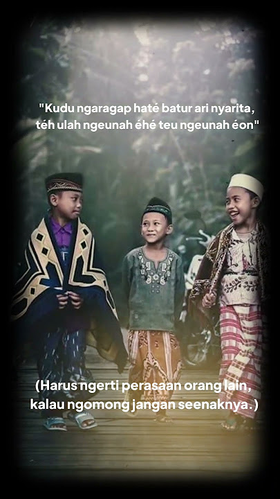 Papatah Sunda #pepelingdiri #pepelingsunda #pepeling