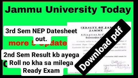 Jammu University UG 3rd Sem NEP// Regular Datesheet. download .pdf ..2nd Result.