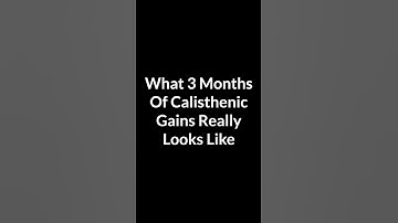 What 3 Months Of Calisthenic Gains Really Looks Like 👀