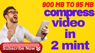 How to compress video in 2 minutes