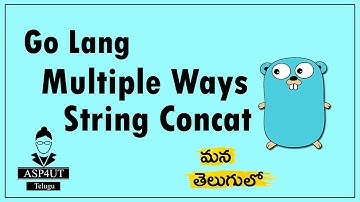 String Concatnation in Go Lang | GoLang Telugu Tutorial